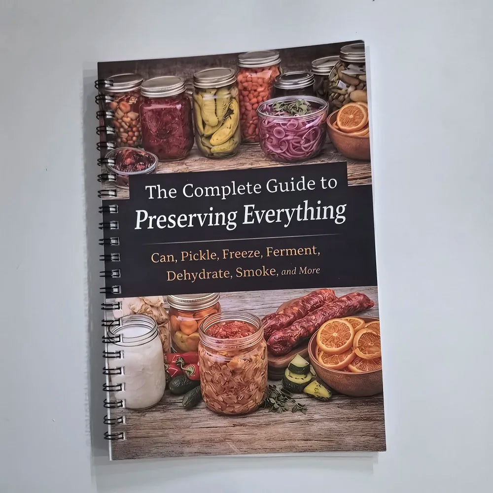 Complete Guide Preserving Everything Can Pickle Freeze Ferment