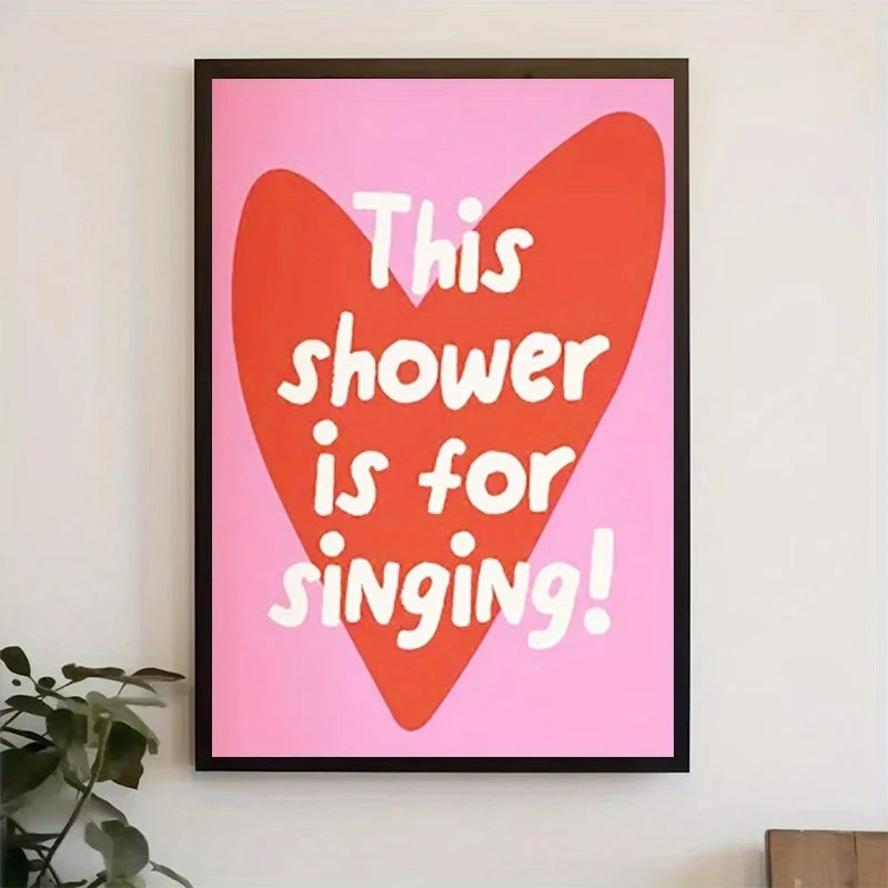 Funny "This Shower Is For Singing" Canvas Bathroom Wall Art