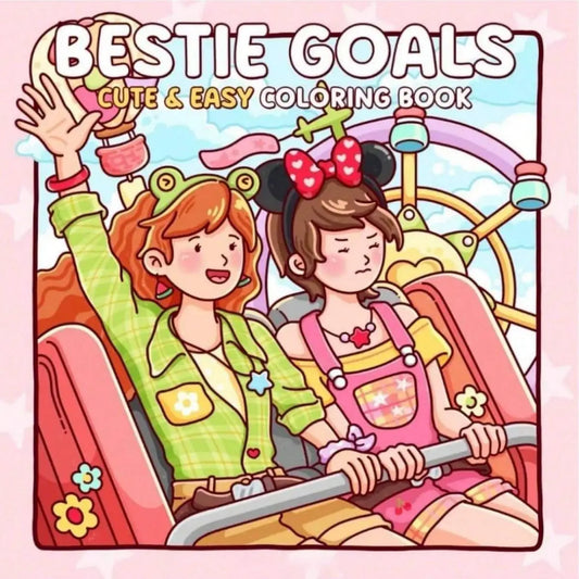 Bestie Goals Cute Easy Coloring Book Friend Stress Relief Drawing Peaceful Pleasures Health and Wellness