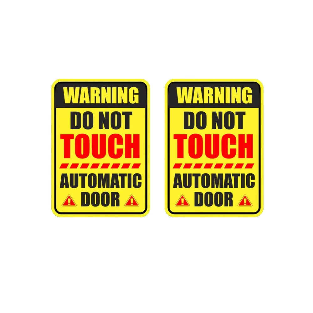 Pack of 2 7" high x 5" wide Do not touch automatic door sticker caution decal business window safety warning Peaceful Pleasures Health and Wellness