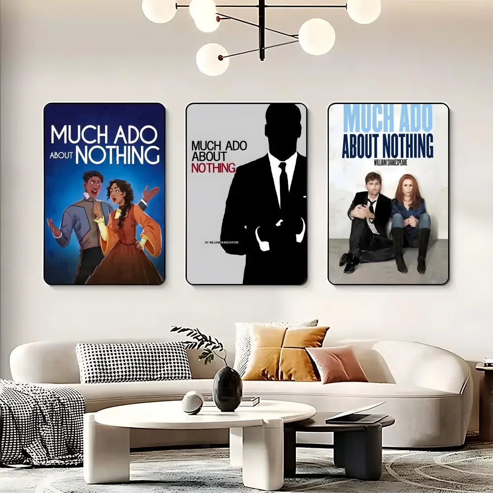 Drama M-Much Ado About Nothing Poster HD Self Adhesive Waterproof Wall Art Ideal for Home Office Dorm Bedroom Great Gift Peaceful Pleasures Health and Wellness