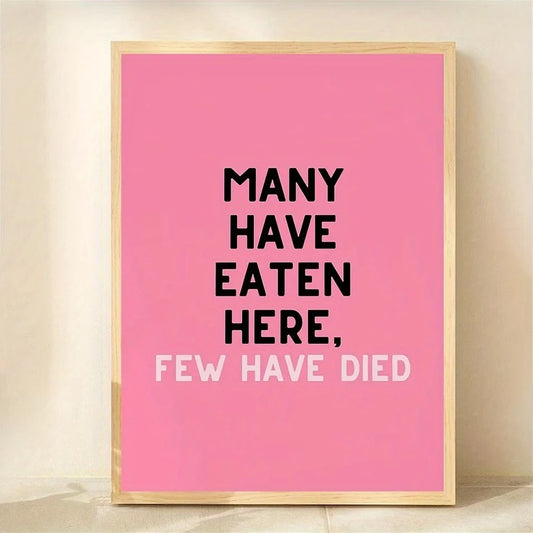 Funny Kitchen Canvas Wall Art | "Many Have Eaten Here" Print Canvas Wall Art Peaceful Pleasures Health and Wellness G5432 30x40cm Black Framed