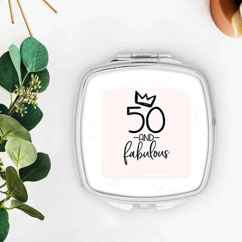 Fabulous Birthday Makeup Mirror Gift for Women – 20 to 70