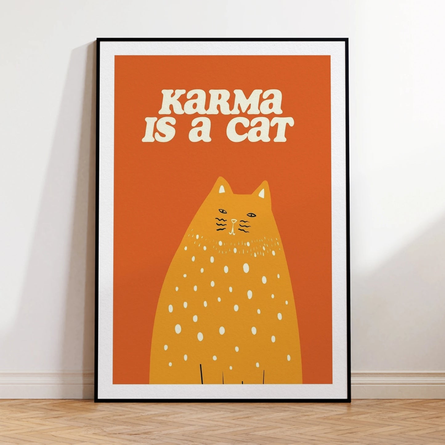 Karma Is A Cat Orange Cat Canvas Wall Art Print Poster