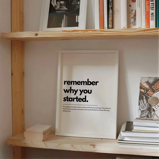 "Remember Why You Started" Motivational Canvas Wall Art Motivational Canvas Print Peaceful Pleasures Health and Wellness