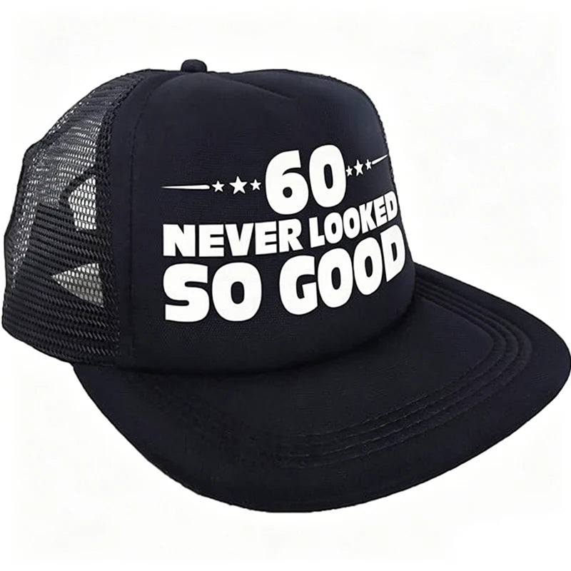 Birthday Trucker Hat "Never Looked So Good" | 30 40 50 60 70