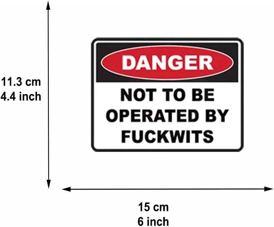 2pcs 150mm x 113mm Danger NOT to BE Operated Sticker Decal Funny Car Boat Peaceful Pleasures Health and Wellness