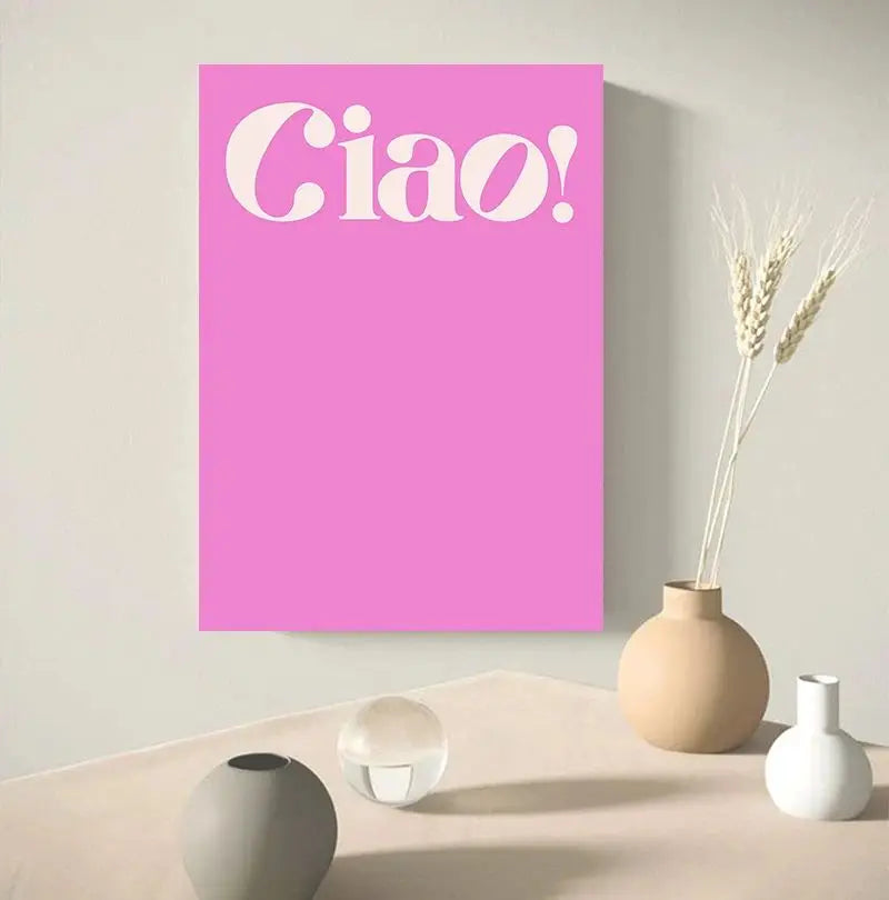 Ciao Bella Quote Canvas Print | Minimalist Wall Art Decor Canvas Wall Art Print Peaceful Pleasures Health and Wellness