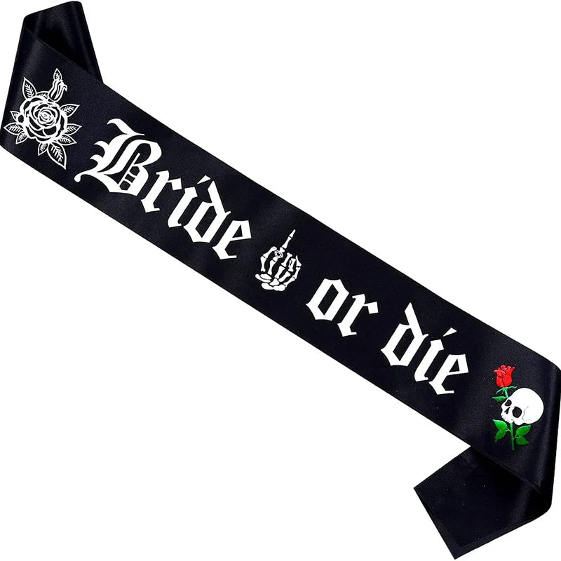Bride or Die Gothic Sash | Halloween Bachelorette Party