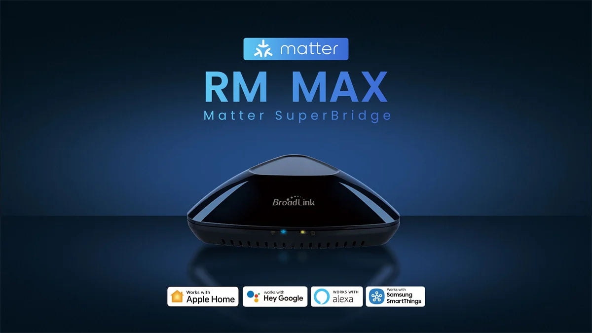 Broadlink Matter RM MAX Smart Home Hub Wi-Fi BLE Universal Remote For IR/RF Devices TV AC Fan Blinds For HomeKit Alexa Google Peaceful Pleasures Health and Wellness