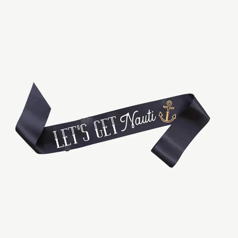 Nautical Bachelorette Sash – Last Sail Let's Get Nauti