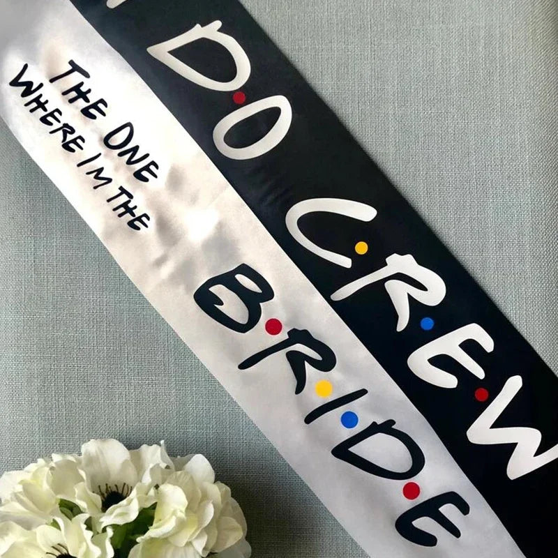 I Do Crew Bridal Sash | Bachelorette Bridesmaid Gift Bridal Party Sash Peaceful Pleasures Health and Wellness