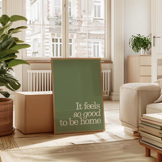 "It Feels So Good To Be Home" Sage Green Canvas Wall Art Quote Canvas Print Peaceful Pleasures Health and Wellness G3588 21x30cm No Frame