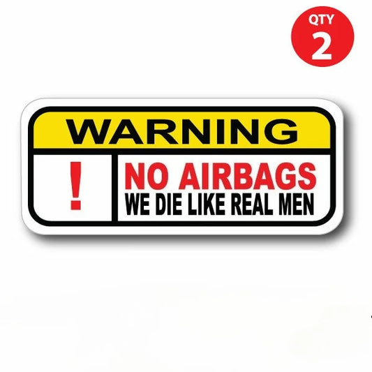 2 x 130mm x 54mm NO AIRBAGS WE DIE LIKE REAL MEN Funny Car Sticker warning sticker Peaceful Pleasures Health and Wellness Default Title