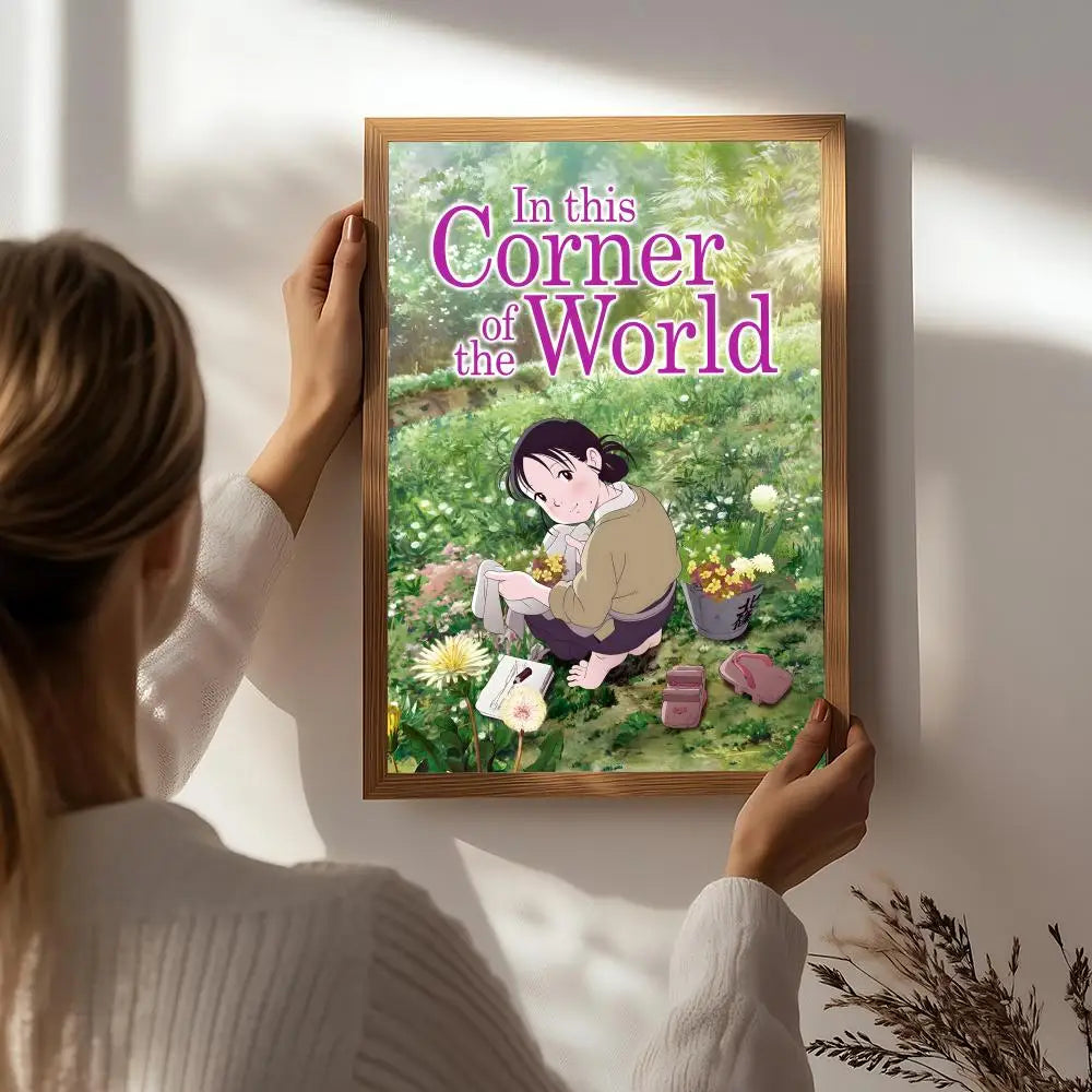 In This Corner of the World Poster – HD Waterproof Wall Art Movie Wall Poster Peaceful Pleasures Health and Wellness White1 15X20cmNoframe