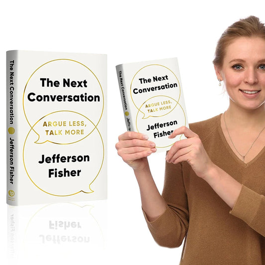 The Next Conversation Argue Less Talk More Books Guide To Transforming Communication Techniques Building Meaningful Connections Peaceful Pleasures Health and Wellness
