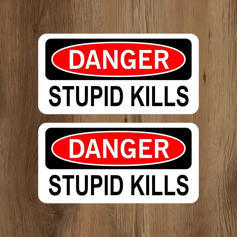 2pcs 2inch Danger Stupid Kills Funny Helmet Decal Sticker Vinyl Label Peaceful Pleasures Health and Wellness