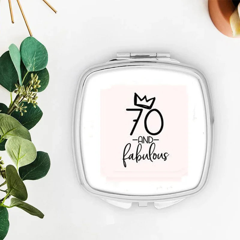 Fabulous Birthday Makeup Mirror Gift for Women – 20 to 70