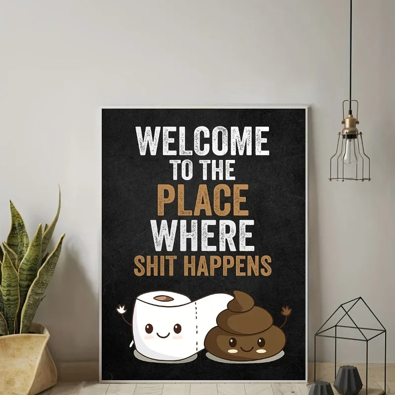 Funny Bathroom Canvas Print – "Shit Happens" Restroom Wall Art Canvas Wall Art Peaceful Pleasures Health and Wellness