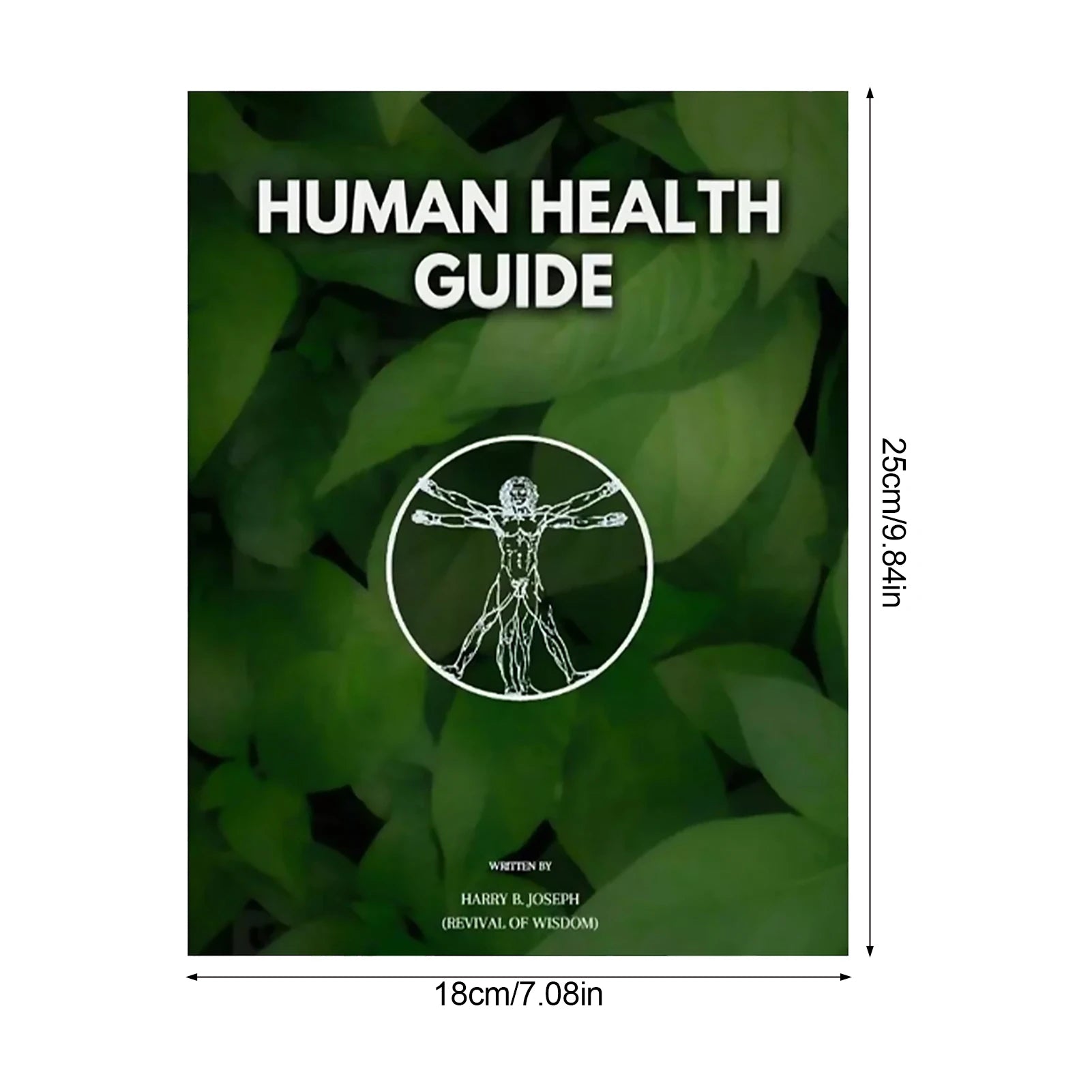 Human Health Guide by Harry B Joseph Self-Help Book for Wellness and Personal Development with Inspirational Insights Peaceful Pleasures Health and Wellness