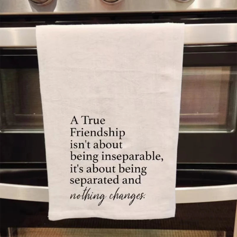 True Friendship Tea Towel | Housewarming & Hostess Gift Kitchen Tea Towel Peaceful Pleasures Health and Wellness True Friendship 1pcs
