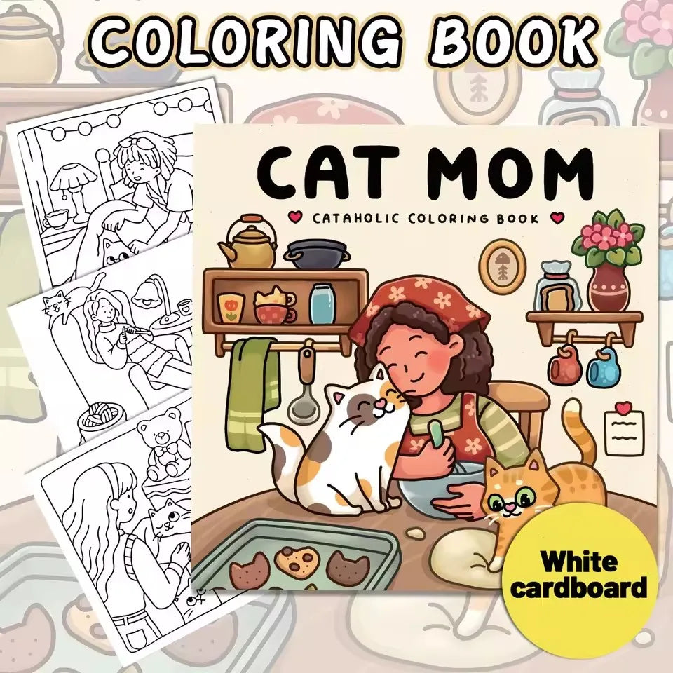 CAT MOM Coloring Book Adults Featuring Cute Cozy Daily Activities