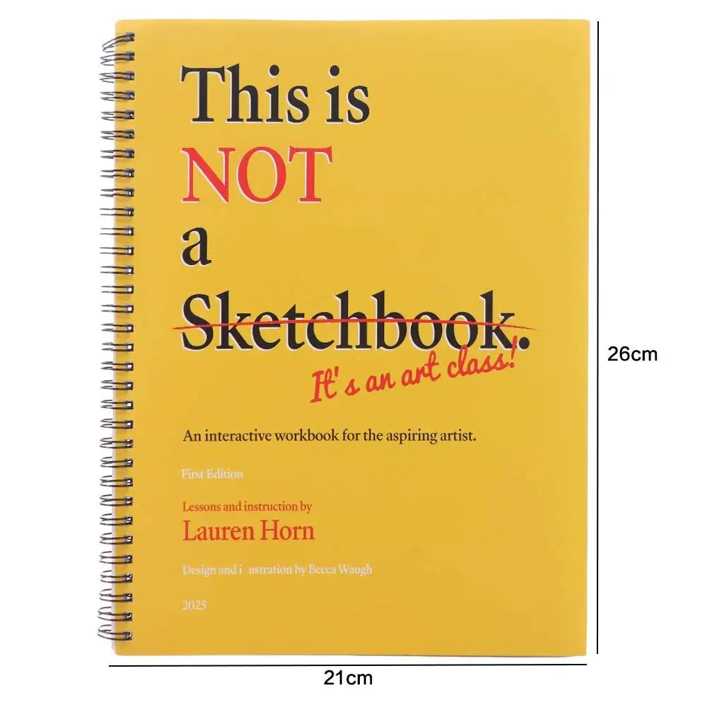 Professional This Is Not a Sketchbook Interactive Workbook Hardcover Art Class Drawing Book Thick Paper Stationery Peaceful Pleasures Health and Wellness