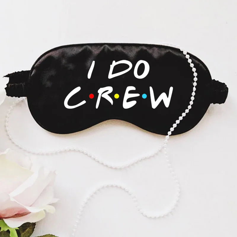 I Do Crew Bride Sleep Mask | Bachelorette Bridesmaid Gift Bridal Party Gift Peaceful Pleasures Health and Wellness i do crew