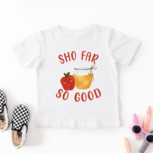 Kids Rosh Hashanah Shirt Jewish New Year Tee So Far So Good Sweatshirt Passover Jewish Holiday Gift Baby Shower Decoration Peaceful Pleasures Health and Wellness