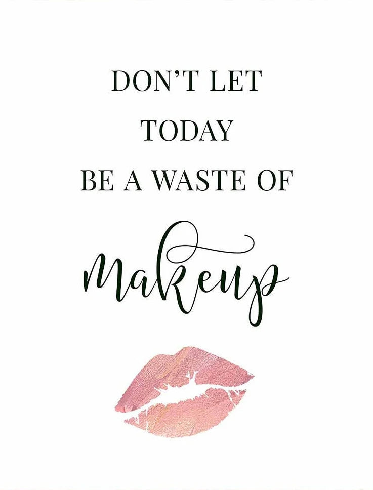 Makeup Quote Canvas Wall Art | Beauty Salon Decor Print