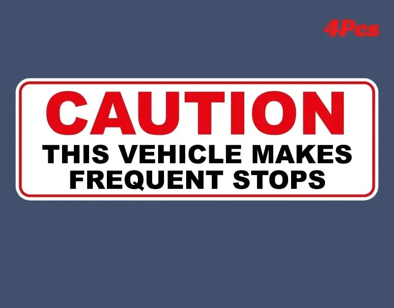 Caution Sticker This Vehicle Makes Frequent Stops Car Bus Taxi Peaceful Pleasures Health and Wellness